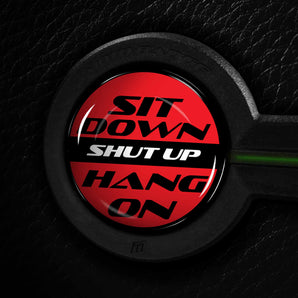 Sit Down Shut Up Hang On for Ford BRONCO Sport & Full Size (2021-2024) Red Start Button Cover